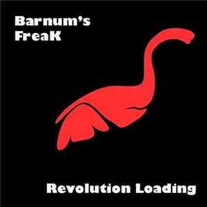 Barnum's Freak - Revolution Loading Mp3