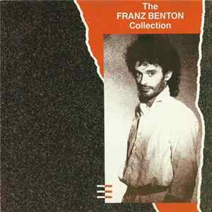 Franz Benton - The Franz Benton Collection Mp3