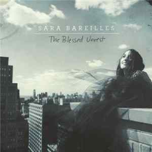 Sara Bareilles - The Blessed Unrest Mp3