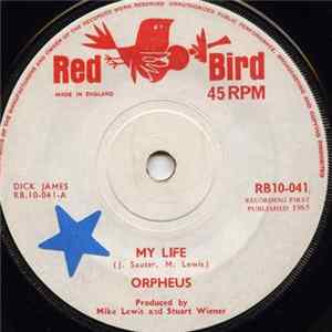 Orpheus - My Life Mp3