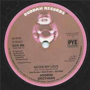Addrisi Bros. - Never My Love Mp3