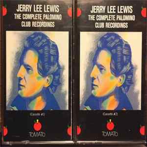 Jerry Lee Lewis - The Complete Palomino Club Recordings Mp3