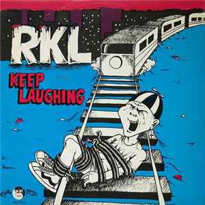 RKL - Keep Laughing Mp3