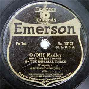 The Imperial Three / Sanford's Famous Dance Orchestra - O (Oh!) Medley / Dardanella Mp3