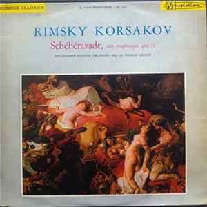 Rimsky Korsakov - The London Festival Orchestra Dirigé Par Thomas Greene - Schéhérazade, Suite Symphonique, Opus 35 Mp3