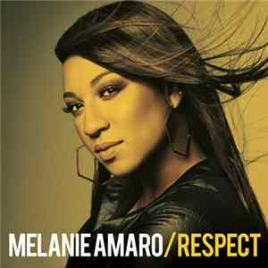 Melanie Amaro - Respect Mp3