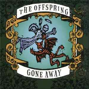 The Offspring - Gone Away Mp3