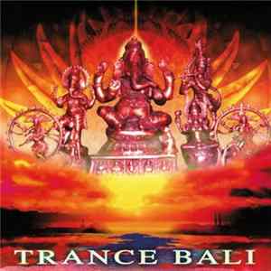 Various - Trance Bali Mp3