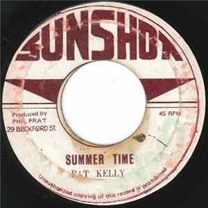 Pat Kelly - Summer Time Mp3