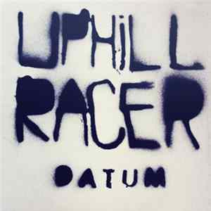 Uphill Racer - Datum Mp3