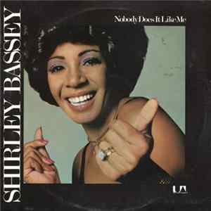 Shirley Bassey - Nobody Does It Like Me Mp3