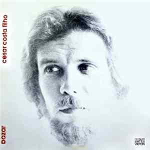 Cesar Costa Filho - Bazar Mp3