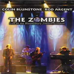 The Zombies - Live At The Bloomsbury Theatre, London Mp3