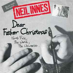 Neil Innes - Dear Father Christmas Mp3