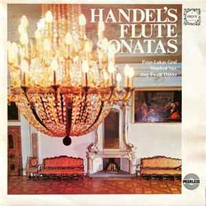 Peter-Lukas Graf, Manfred Sax, Jörg Ewald Dähler - Handel's Flute Sonatas Mp3