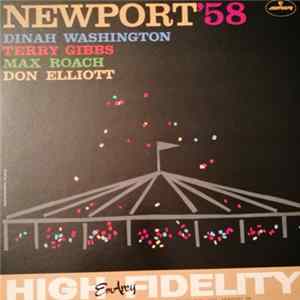 Dinah Washington / Terry Gibbs / Max Roach / Don Elliott - Newport '58 Mp3