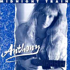 Anthony - Midnight Train Mp3
