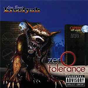 Krosfyah - Zero Tolerance Mp3