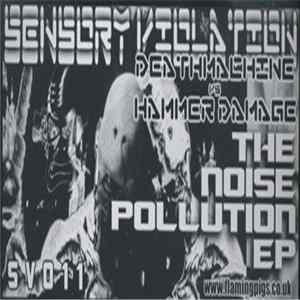 Deathmachine vs. Hammer Damage - The Noise Pollution EP Mp3
