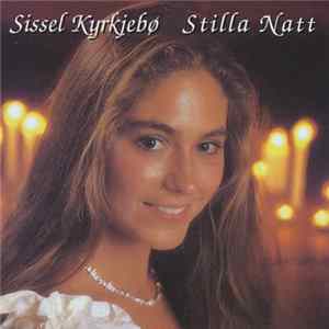 Sissel Kyrkjebø - Stilla Natt Mp3