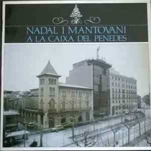 Mantovani - Nadal Y Mantovani A La Caixa Del Penedes Mp3