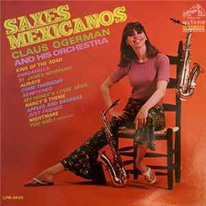 Claus Ogerman And His Orchestra - Saxes Mexicanos Mp3
