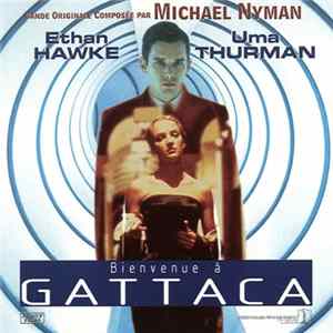 Michael Nyman - Bienvenue A Gattaca (Original Motion Picture Soundtrack) Mp3