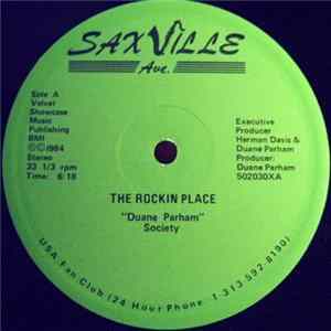 Duane Parham Society - The Rockin Place Mp3