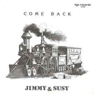 Jimmy & Susy - Come Back Mp3