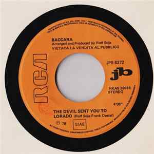 Baccara / The Three Degrees - The Devil Sent You To Lorado / Giving Up, Giving In Mp3