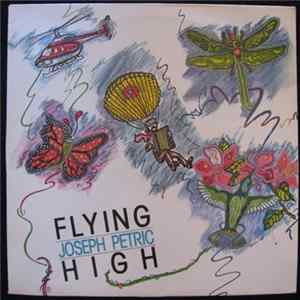 Joseph Petric - Flying High Mp3