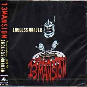 13Mansion - Endless Murder Mp3