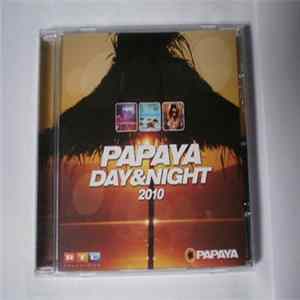 Various - Papaya Day&Night 2010 Mp3