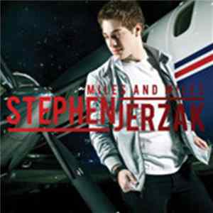 Stephen Jerzak - Miles And Miles Mp3