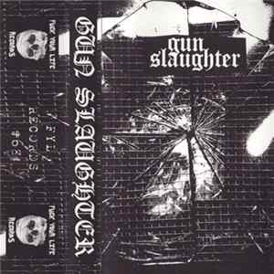 Gun Slaughter - Demo Mp3