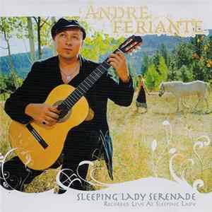 Andre Feriante - Sleeping Lady Serenade Mp3