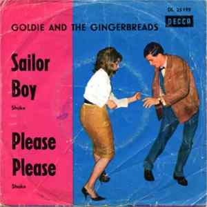 Goldie and the Gingerbreads - Sailor Boy / Please Please Mp3