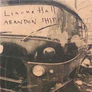 Lianne Hall - Abandon Ship Mp3