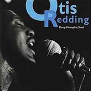 Otis Redding - Deep Memphis Soul Mp3