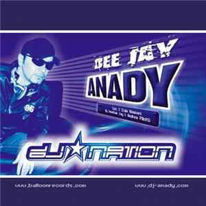 Dee Jay Anady - DJ Nation Mp3