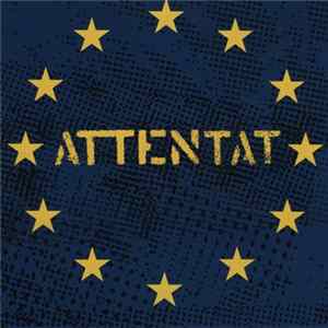 Attentat - Tvärs Över Tiden Mp3