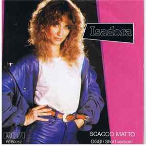 Isadora - Scacco Matto Mp3