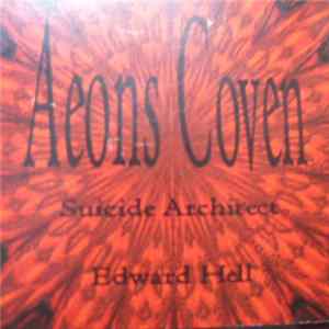 Aeons Coven - Suisidal Architect Mp3
