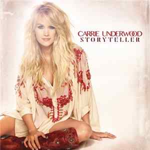 Carrie Underwood - Storyteller Mp3
