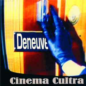 deNeuve - Cinema Cultra Mp3