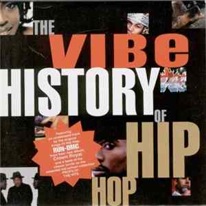 Various - The Vibe History Of Hip Hop Mp3
