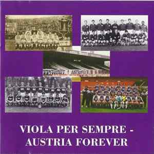 Fk Austria Memphis - Viola Per Sempre - Austria Forever Mp3