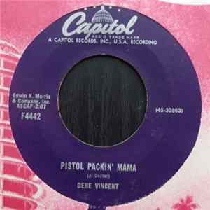 Gene Vincent And The Beat Boys - Pistol Packin' Mama Mp3