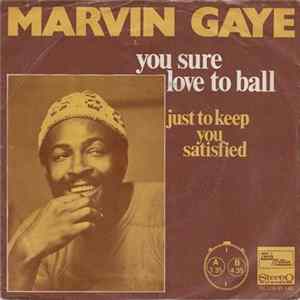 Marvin Gaye - You Sure Love To Ball Mp3
