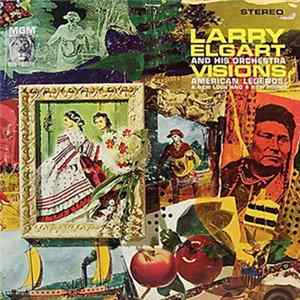Larry Elgart And His Orchestra - Visions American Legends: A New Look And A New Sound Mp3